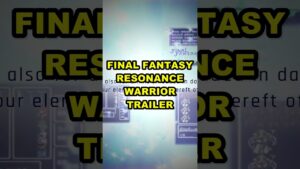 Read more about the article Final Fantasy Resonance Warrior of Light Trailer Drops