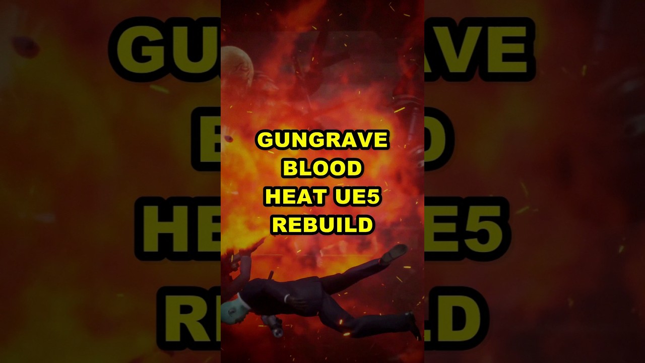 You are currently viewing Gungrave G.O.R.E: Blood Heat – Full UE5 Rebuild Revealed