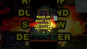 Read more about the article The Road of Dust and Sorrow Release Datum: Xbox & PC