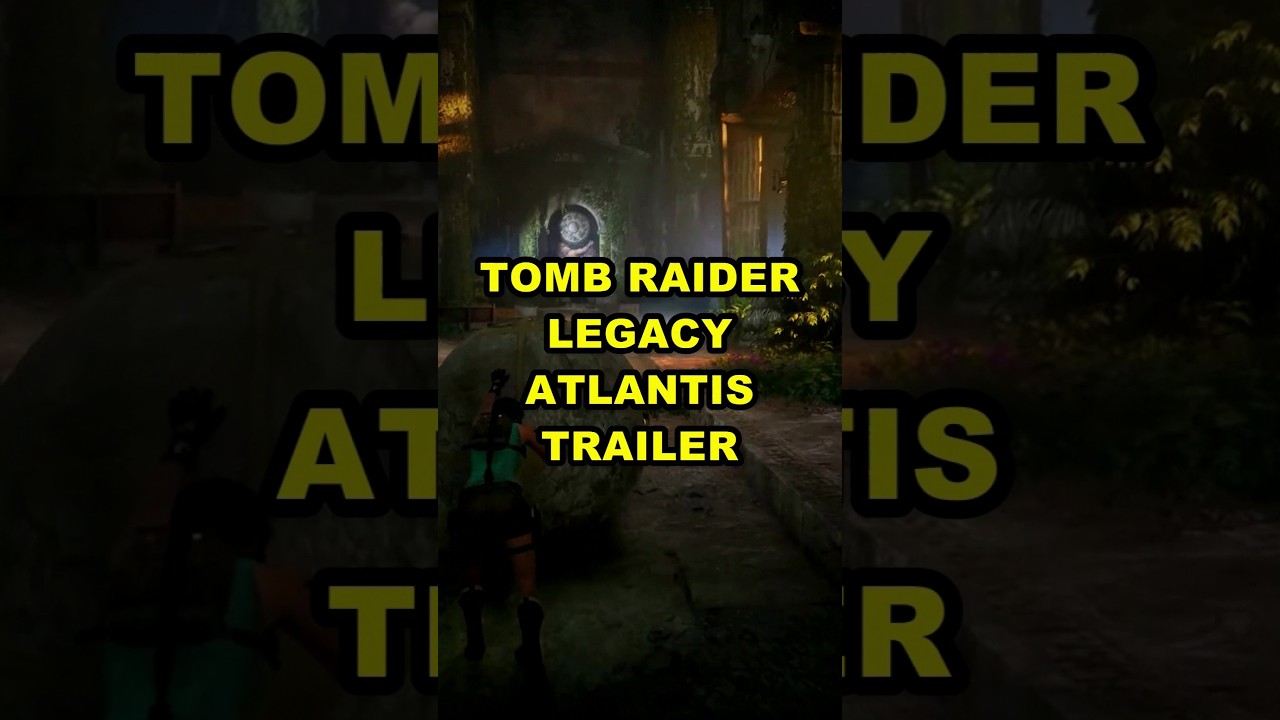 Read more about the article Tomb Raider: Legacy of Atlantis date de sortie, 12 fév. 2027